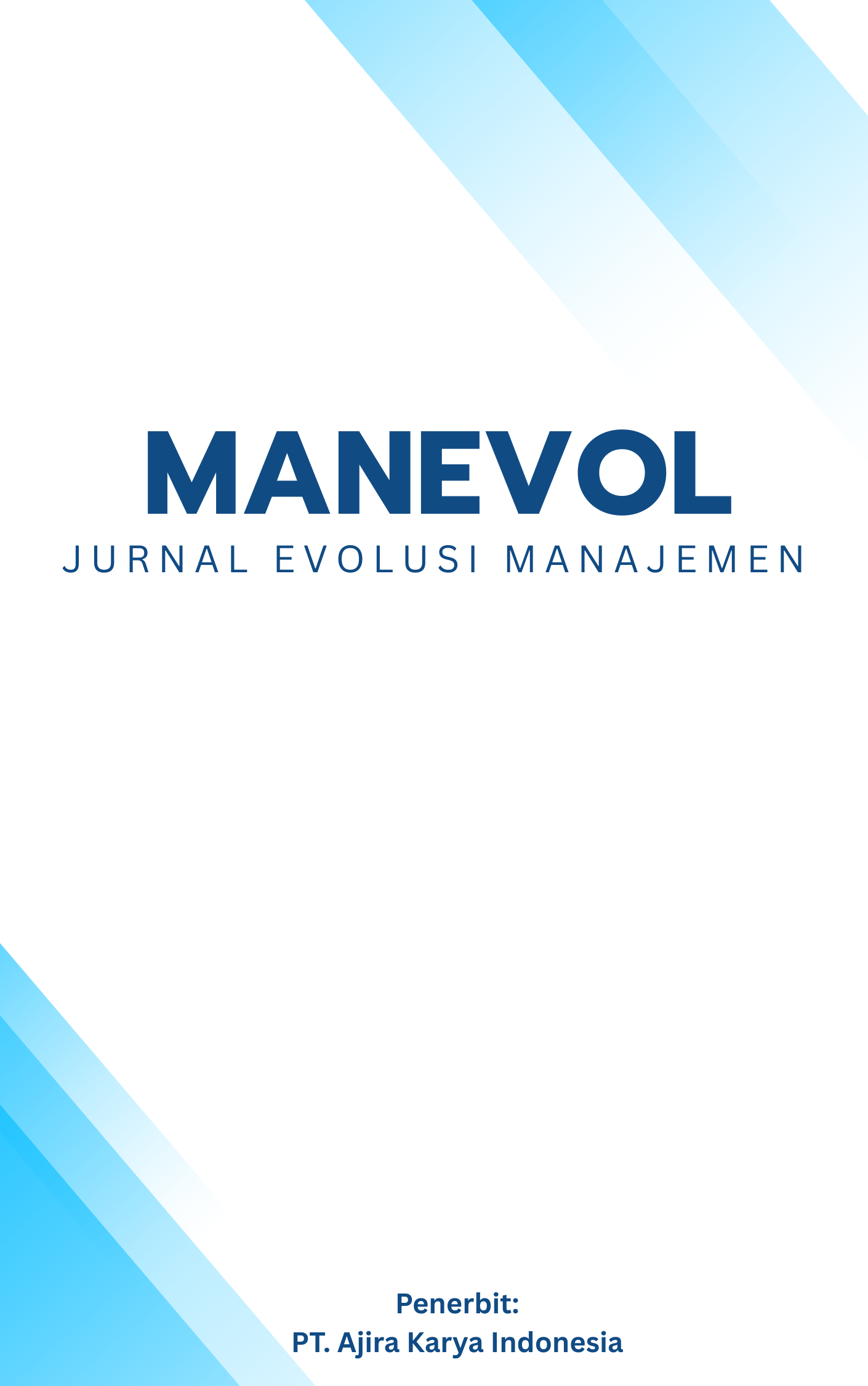 MANEVOL – Jurnal Evolusi Manajemen
